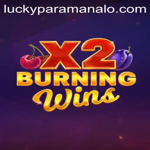 Discover the Exciting World of BurningWinsX2 and Paramanalo