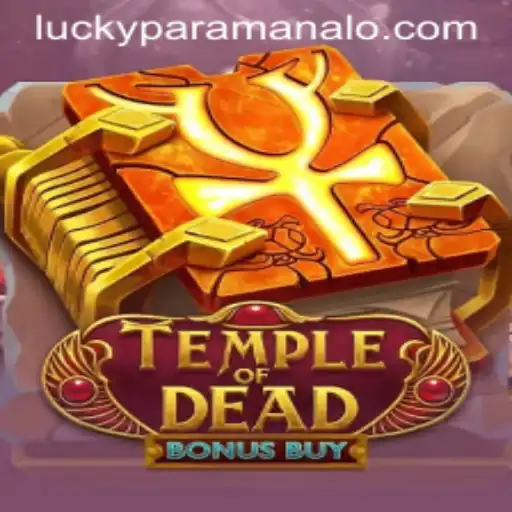 Explore the Thrilling World of TempleofDeadBonusBuy with Paramanalo